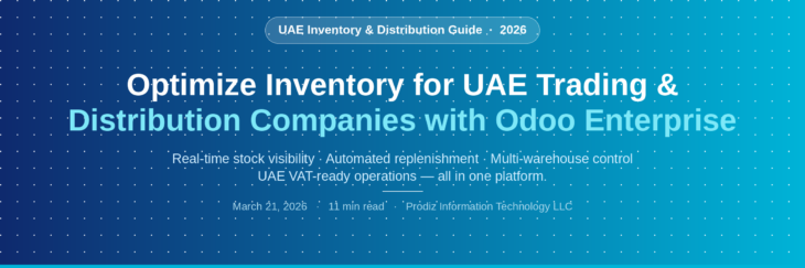Optimize Inventory for UAE with Odoo